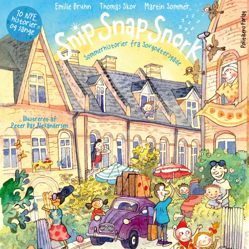 Snip Snap Snork - Sommerhistorier fra Sovgodtersgade Lydbog