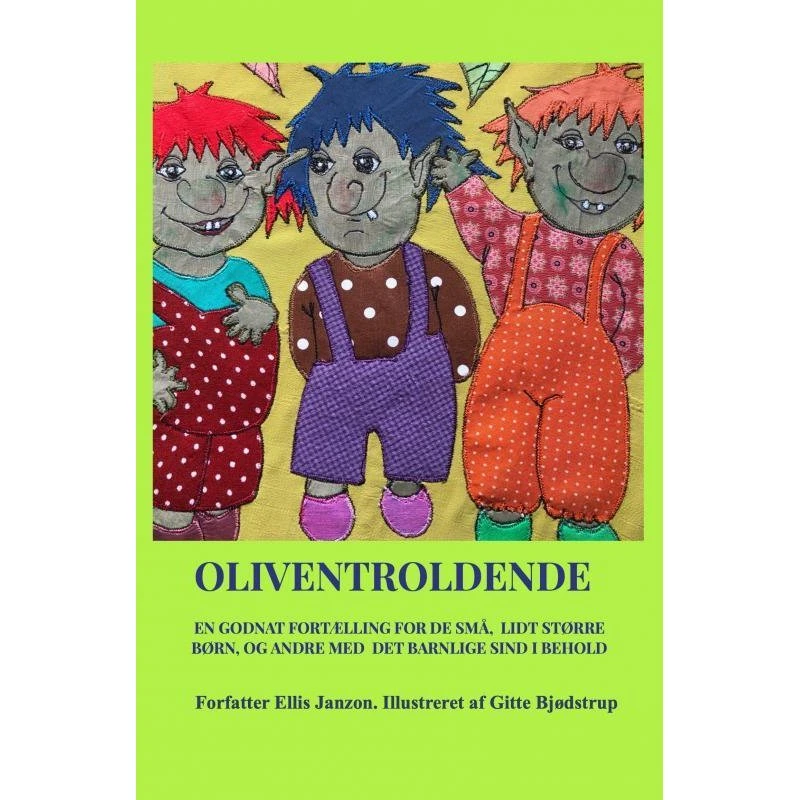 Oliventroldende - Ellis Janzon