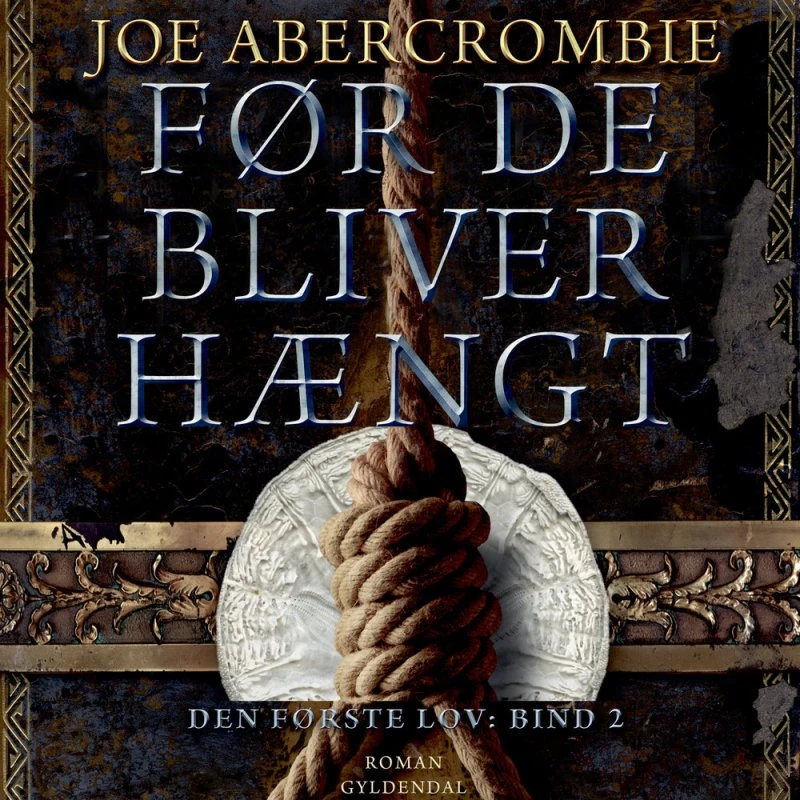 Før de bliver hængt - Joe Abercrombie (Lydbog)