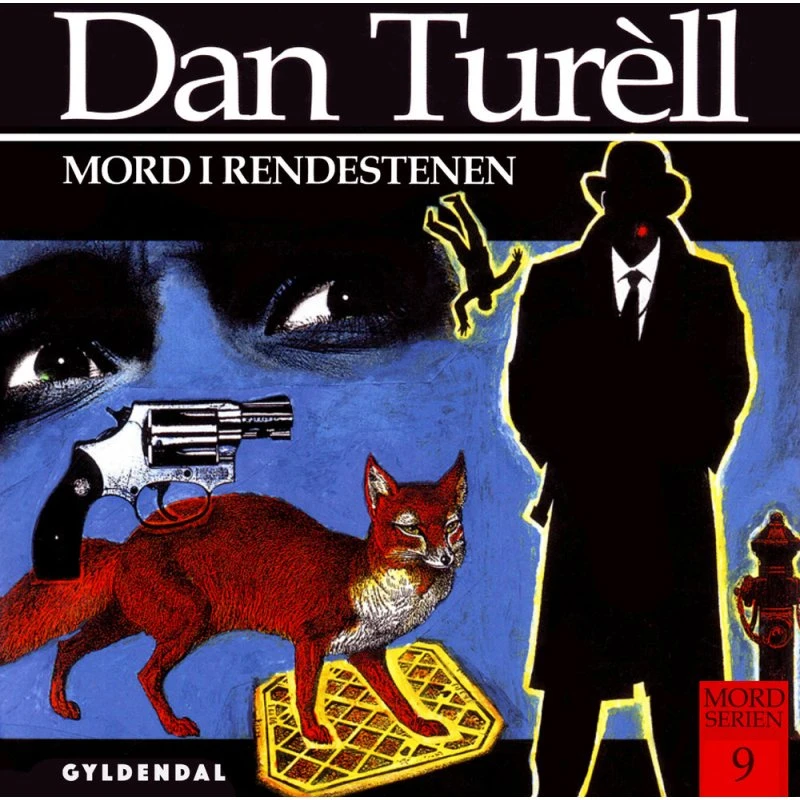 Mord i rendestenen - Dan Turèll