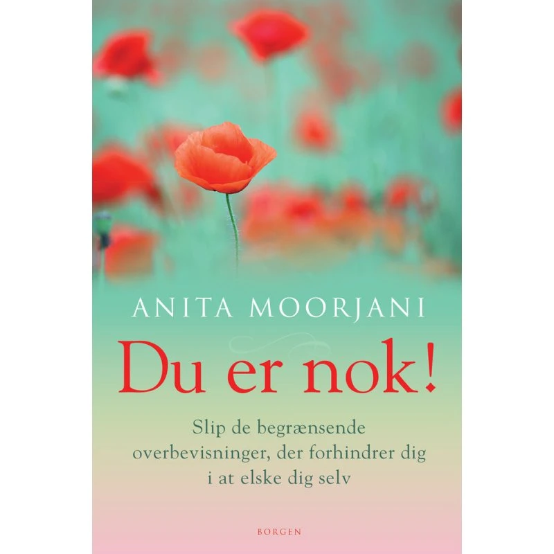 Du er nok! - Anita Moorjani