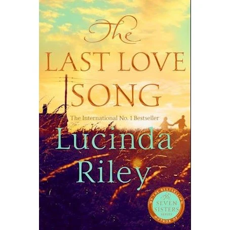 Lucinda Riley: The Last Love Song