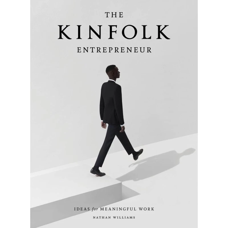 Kinfolk Entrepreneur - Nathan Williams