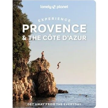 Lonely Planet Experience Provence & the Côte d'Azur - Rejsebog