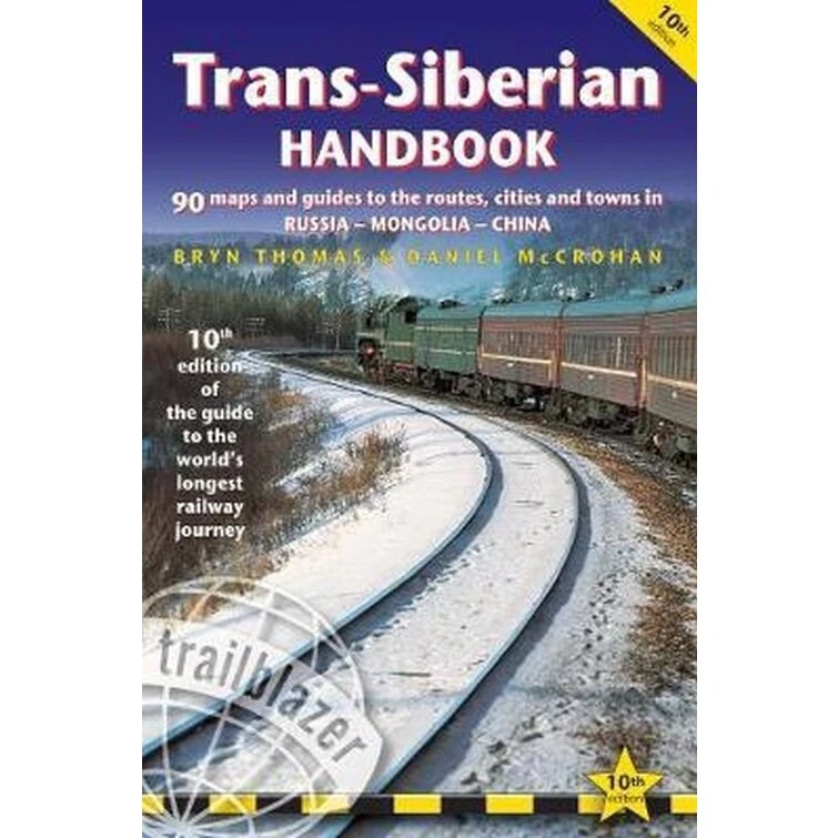Trans-Siberian Handbook - Bryn Thomas