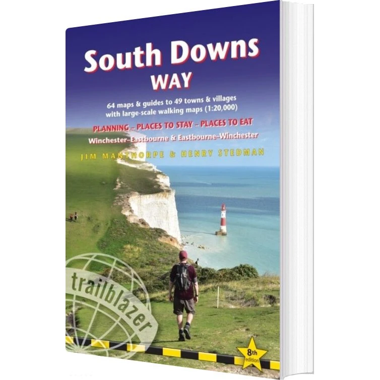 South Downs Way: Trailblazer - Jim Manthorpe