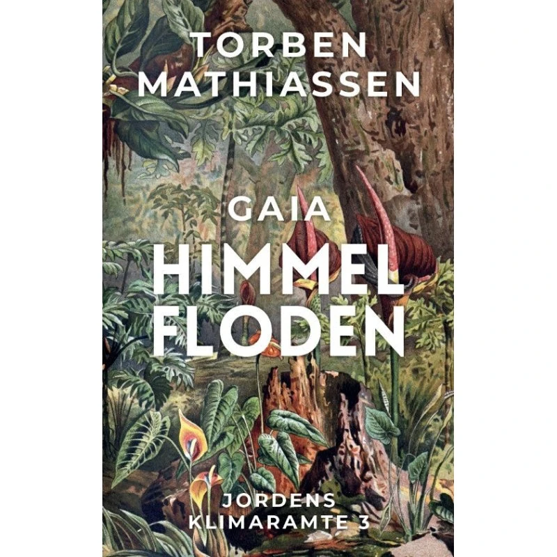 GAIA - Himmelfloden af Torben Mathiassen