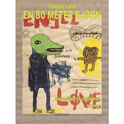 En 80 meter bjørn - Slagger Lund - Bog