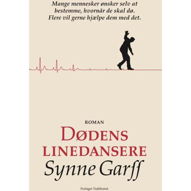 Dødens linedansere - Synne Garff (Bog)