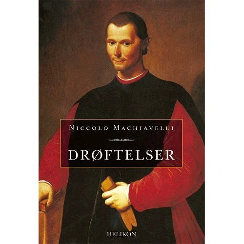 Drøftelser af de første ti bøger hos Titus Livius - Niccolò Machiavelli