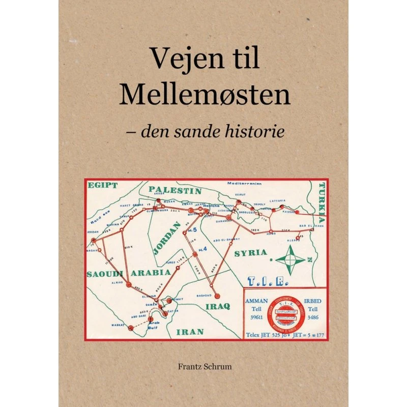 Vejen til mellemøsten - Frantz Schrum