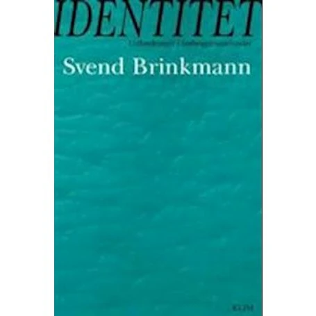 Svend Brinkmann: Identitet - Bog
