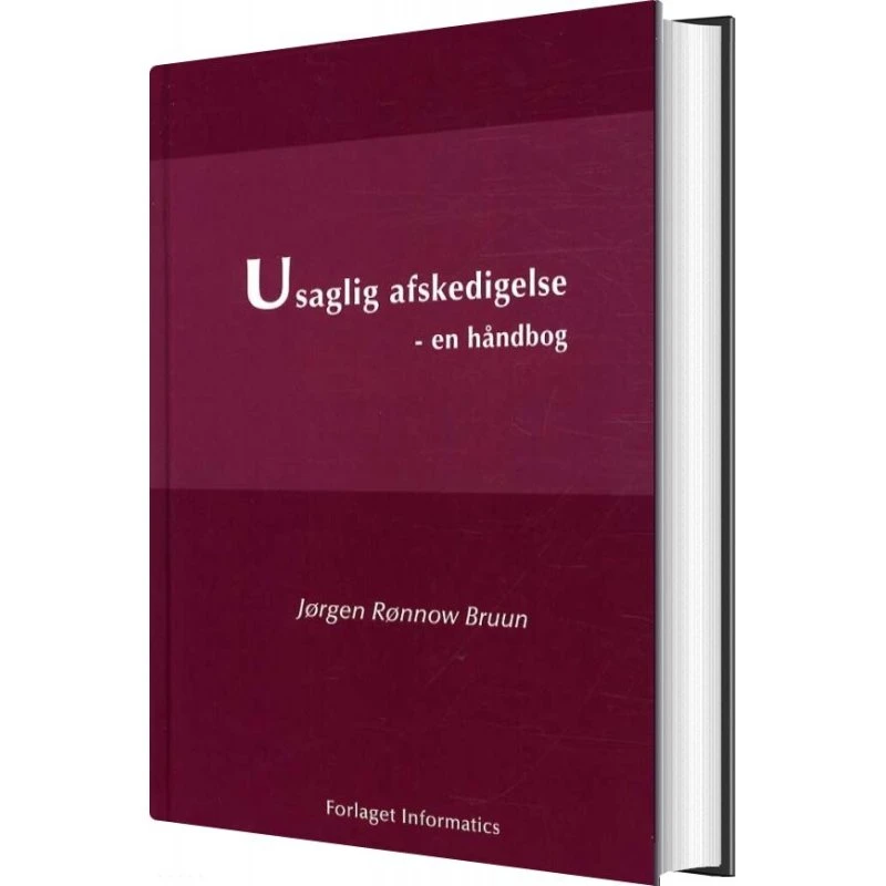 Usaglig Afskedigelse - Jørgen Rønnow Bruun - Bog