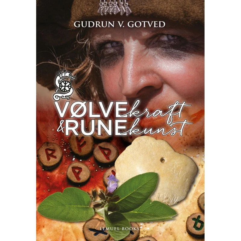 Vølvekraft og Runekunst af Gudrun V. Gotved