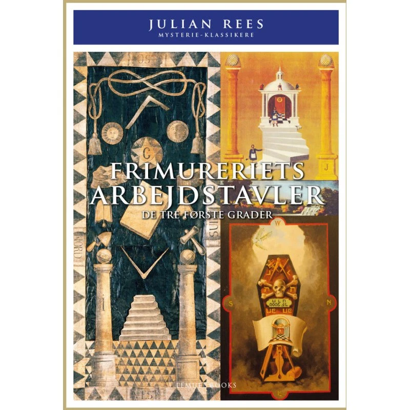 Frimureriets Arbejdstavler af Julian Rees