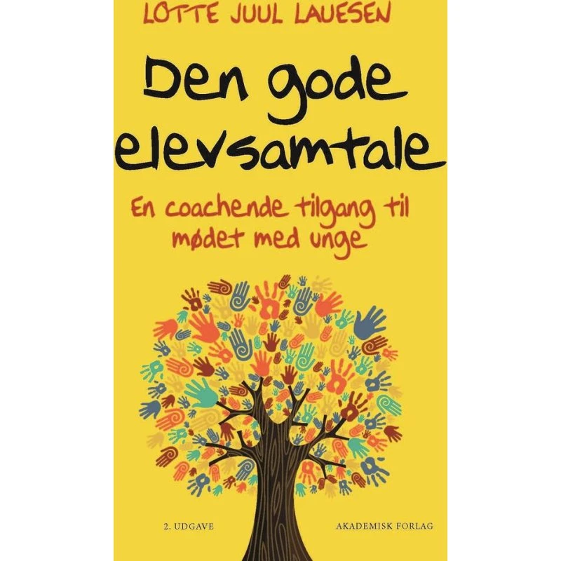 Den gode elevsamtale - Lotte Juul Lauesen