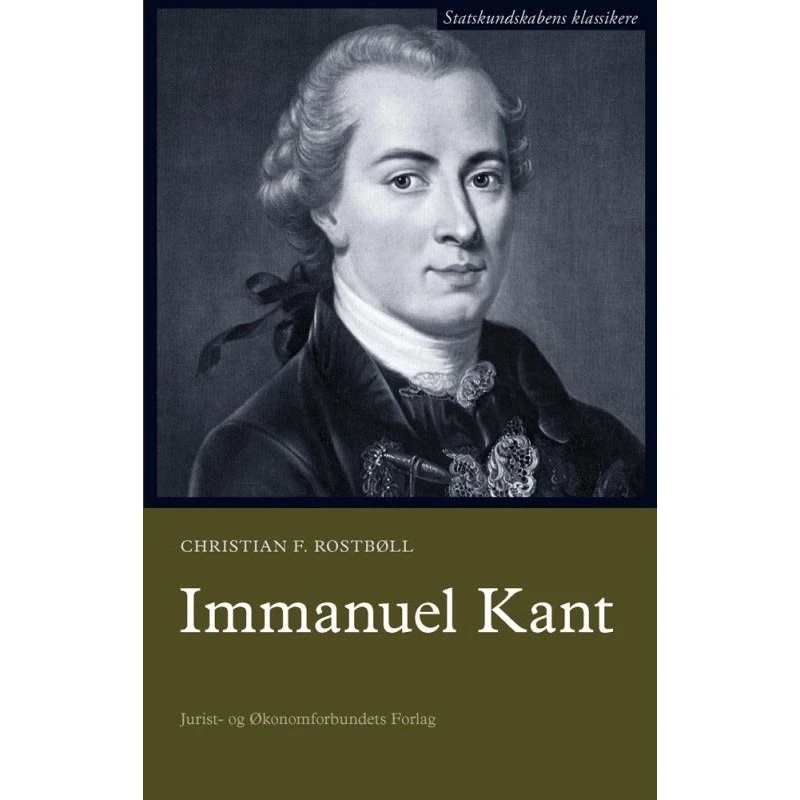 Immanuel Kant - Christian F. Rostbøll - Bog