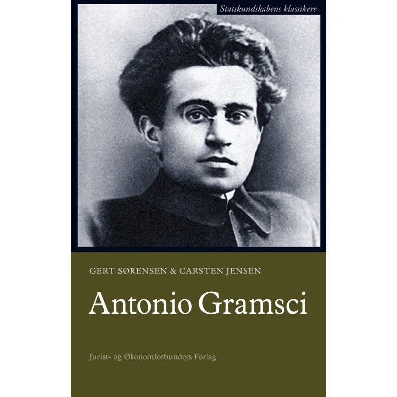 Antonio Gramsci - Gert Sørensen & Carsten Jensen