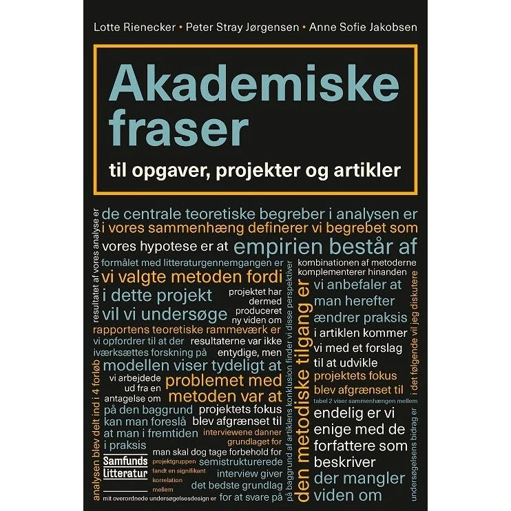 Akademiske fraser - Peter Stray Jörgensen, Lotte Rienecker & Anne Sofie Jakobsen