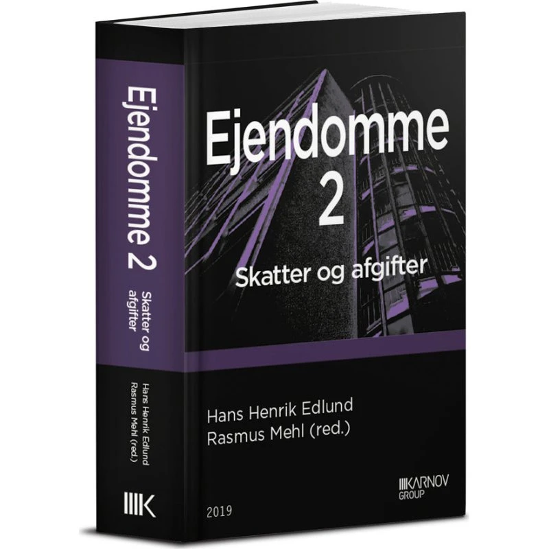 Hans Henrik Edlund: Ejendomme 2 - Skatter og afgifter