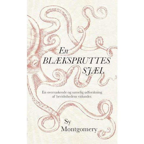 Sy Montgomery: En blækspruttes sjæl - Bog