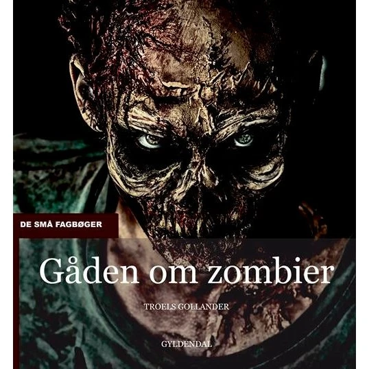Gåden om zombier - Troels Gollander