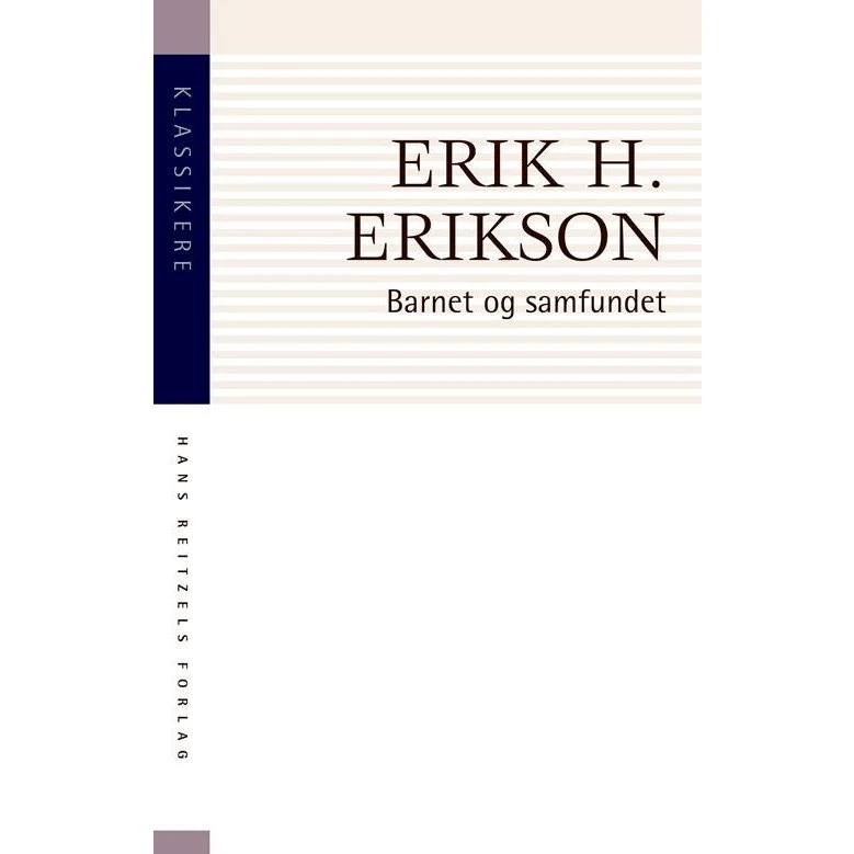 Barnet og samfundet - Erik H. Erikson