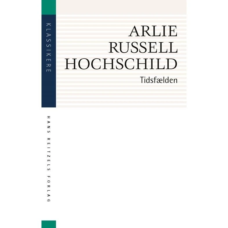 Tidsfælden - Arlie Russell Hochschild