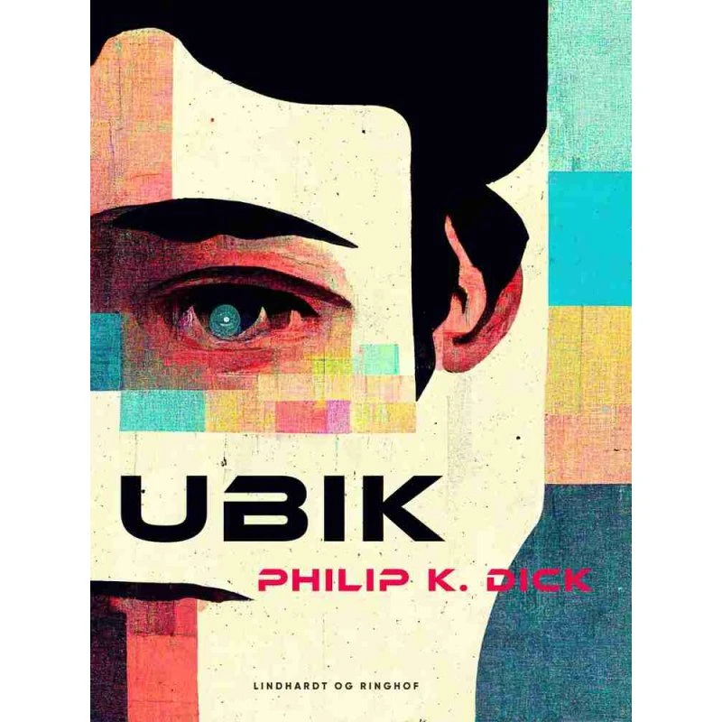 Ubik - Philip K. Dick - Bog