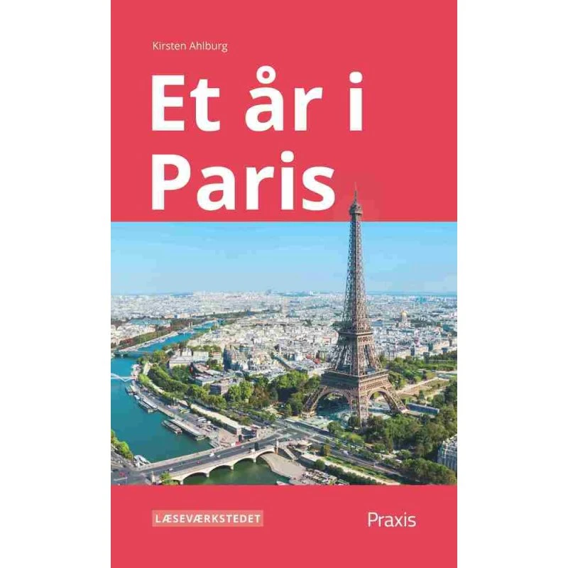 Et år i Paris, Rødt niveau - Kirsten Ahlburg