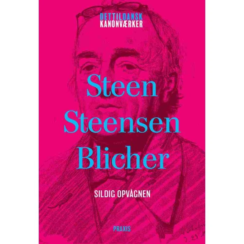 Steen Steensen Blicher: Sildig opvågnen