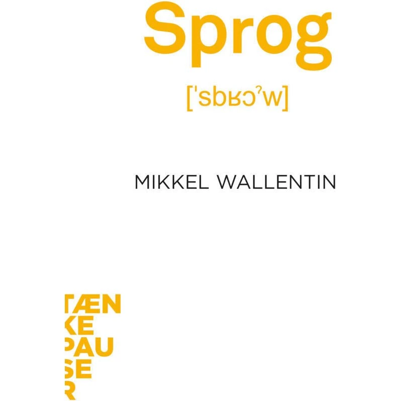Sprog - Mikkel Wallentin (Tænkepause-serien)