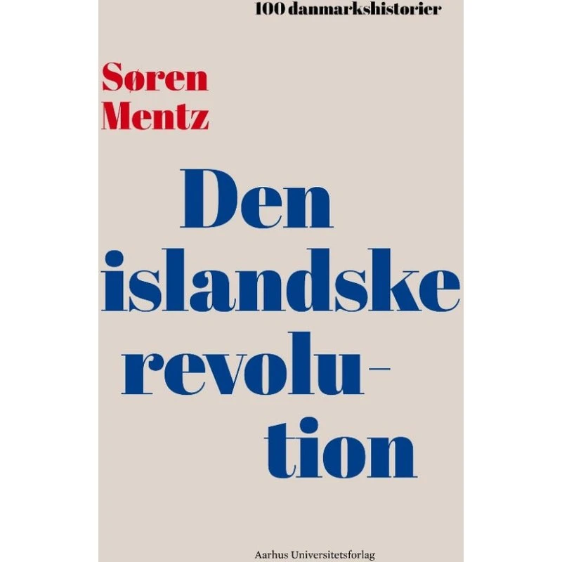 Den islandske revolution af Søren Mentz