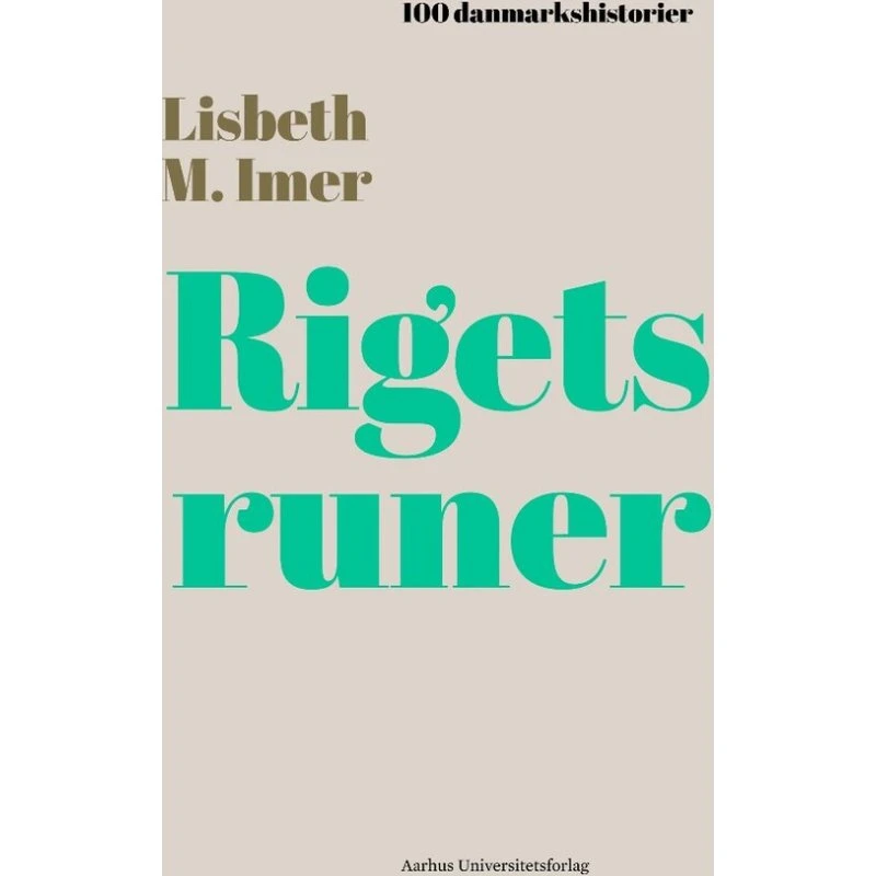 Rigets runer - Lisbeth Imer