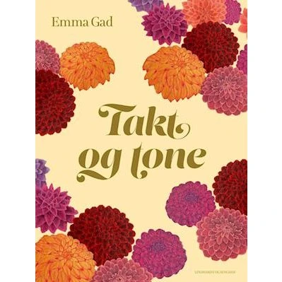 Emma Gad: Takt og tone - Bog