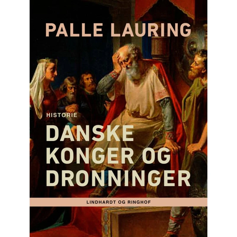 Danske konger og dronninger af Palle Lauring