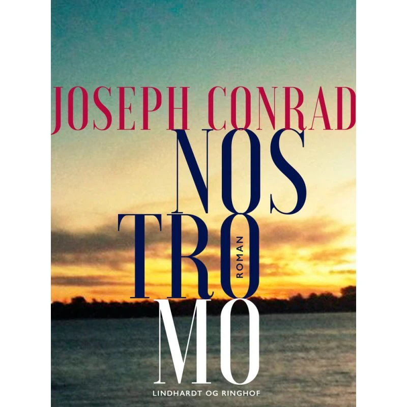 Nostromo - Joseph Conrad - Bog