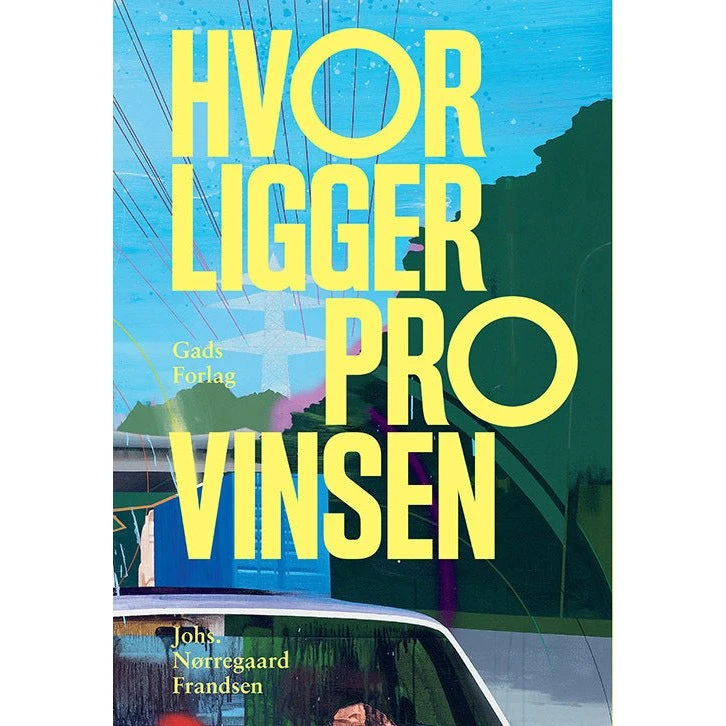 Hvor ligger provinsen - Johs. Nørregaard Frandsen