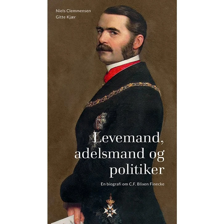 Levemand, adelsmand og politiker - Gitte Kjær & Niels Clemmensen