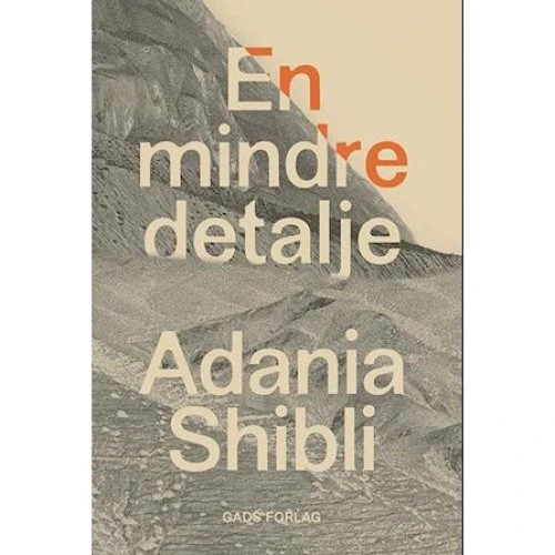 Adania Shibli - En mindre detalje - Bog
