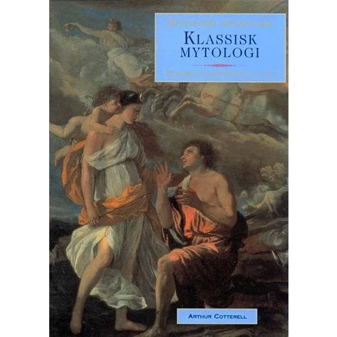 Klassisk mytologi af Arthur Cotterell