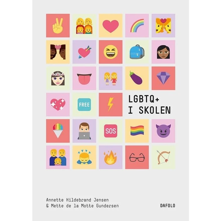 LGBTQ+ i skolen - Annette Hildebrand Jensen & Mette de la Motte Gundersen