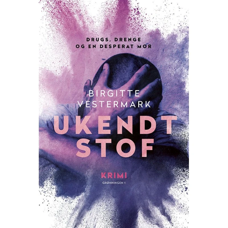 Ukendt stof - Birgitte Vestermark (Krimi)