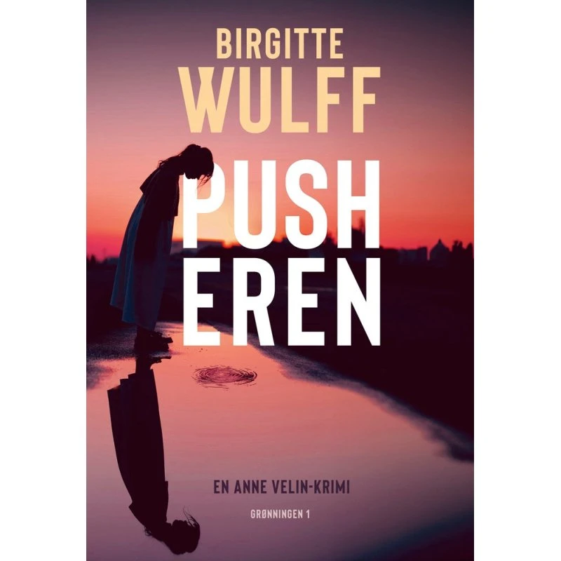 Pusheren - Birgitte Wulff