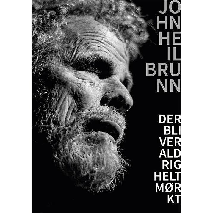 Der bliver aldrig helt mørkt - John Heilbrunn