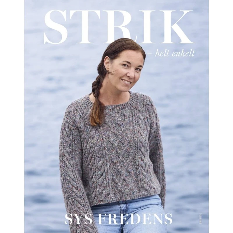 Strik - Helt Enkelt af Sys Freden - Strikkebog