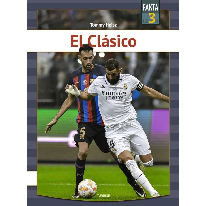 El Clásico - Tommy Heisz - Bog
