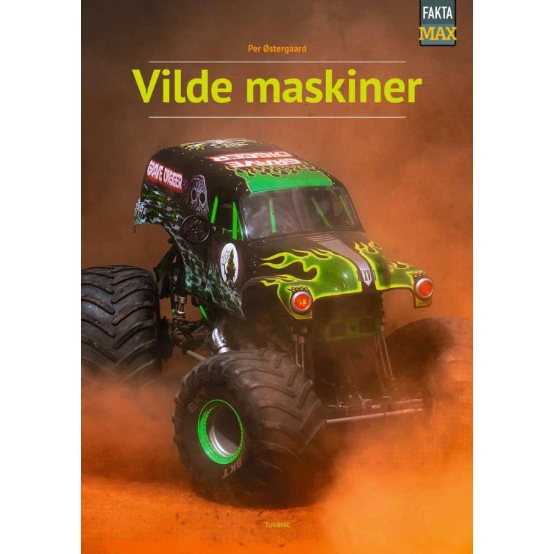 Vilde maskiner - Per Østergaard - Bog (Fakta Max)