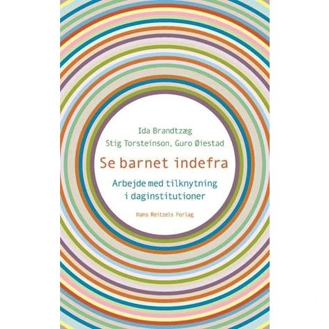 Se barnet indefra - Ida Brandtzæg og Stig Torsteinson