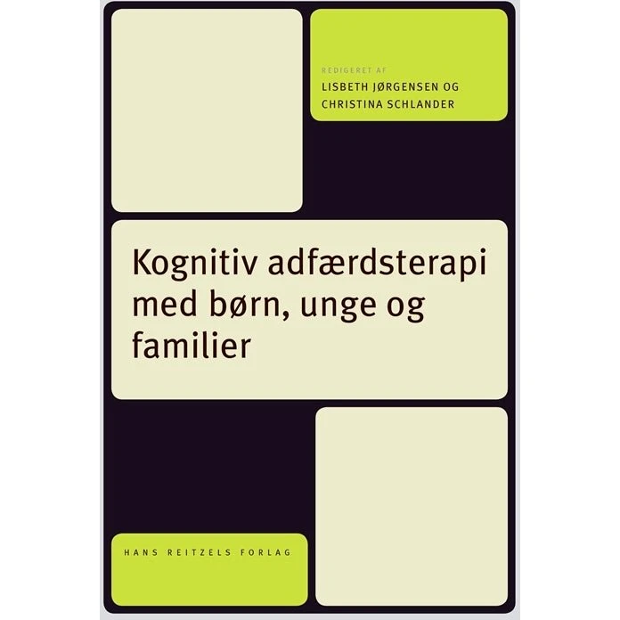 Kognitiv adfærdsterapi med børn, unge og familier